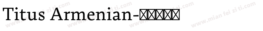 Titus Armenian字体转换